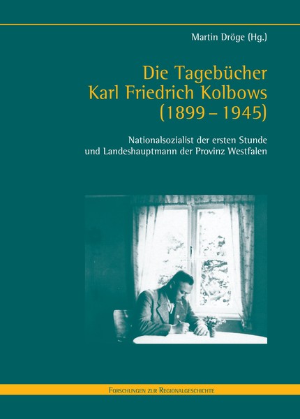 Cover des Buches Die Tagebücher Karl Friedrich Kolbows (1899-1945)