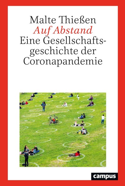 Cover des Bandes von "Auf Abstand. Eine Gesellschaftsgeschichte der Coronapandemie" von Malte Thießen