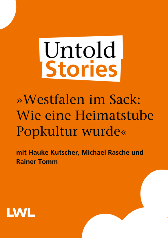 Titelseite orange:  "Westfalen im Sack: Wie eine Heimatstube Popkultur wurde" mit Hauke Kutscher