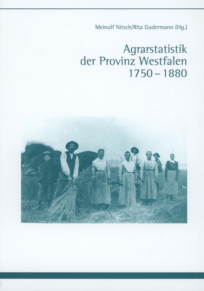 Cover des Bandes Agrarstatistik der Provinz Westfalen 1750-1880