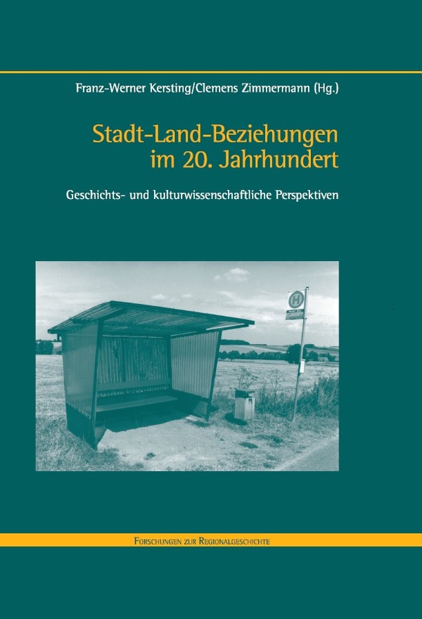 Cover des Bandes Stadt-Land-Beziehungen im 20. Jahrhundert