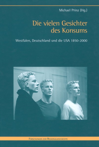Cover des Bandes Die vielen Gesichter des Konsums