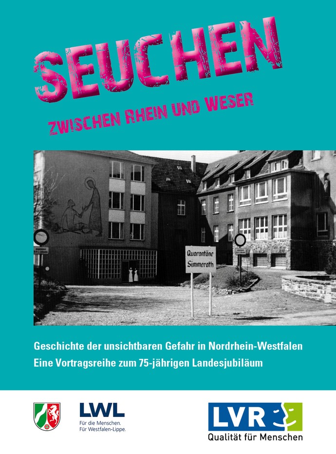 Vortragsreihe „Seuchen zwischen Rhein und Weser: Geschichte der unsichtbaren Gefahr in Nordrhein-Westfalen“