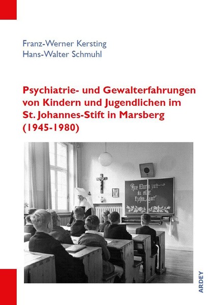 Cover des Buches Psychiatrie- und Gewalterfahrungen von Kindern und Jugendlichen im St. Johannes-Stift in Marsberg