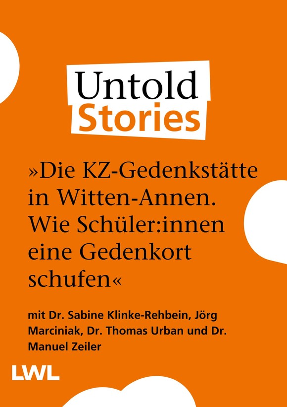 Titelseite orange: "Die KZ-Gedenkstätte in Witten Annen. Wie Schüler:innen eine Gedenkort schufen."