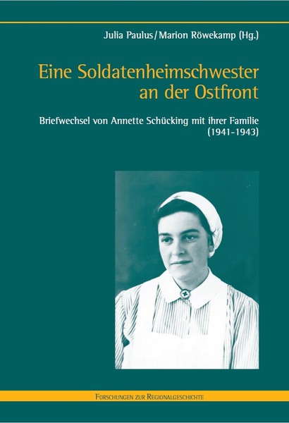 Cover des Bandes Eine Soldatenheimschwester an der Ostfront